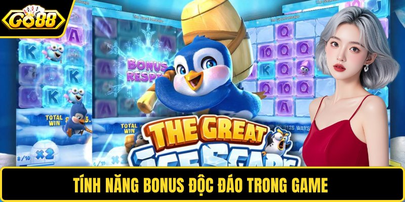 Tính năng bonus độc đáo trong game